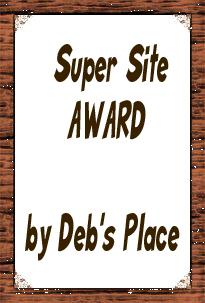 Deb's Place Super Site Award