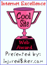 Injured Biker Internet Excellence Cool Site Web Award
