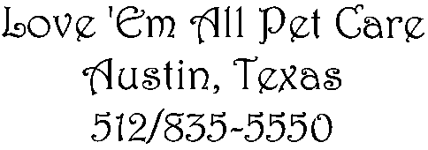 Love 'Em All Pet Care, Austin Texas