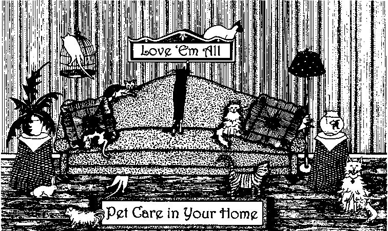 Love 'Em All / Pet Care In Your Home