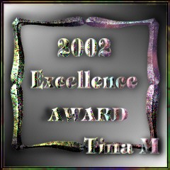 Tina M 2002 Excellence Award
